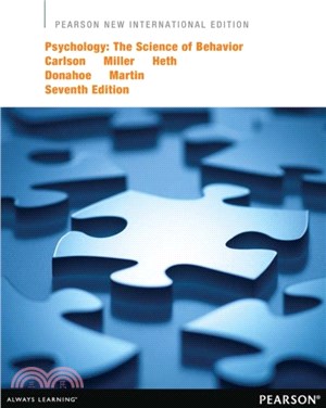 Psychology: The Science of Behavior：Pearson New International Edition