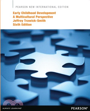 Early Childhood Development: Pearson New International Edition：A Multicultural Perspective