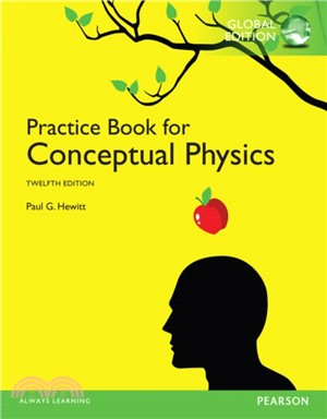 The Practice Book for Conceptual Physics, Global Edition