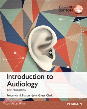 Introduction to Audiology: Global Edition