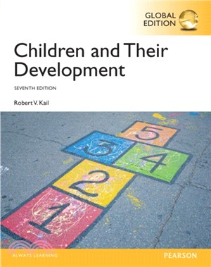 Children and their Development with MyPsychLab, Global Edition