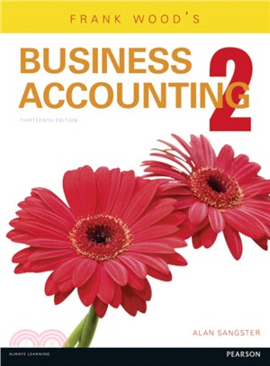 Frank Wood's Business Accounting：Volume Two