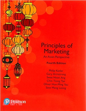Principles of Marketing: An Asian Perspective 4/e
