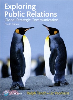 Exploring Public Relations：Global Strategic Communication