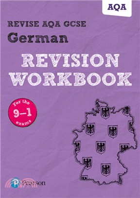 Revise AQA GCSE German Revision Workbook：for the 9-1 exams