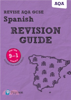 Revise AQA GCSE (9-1) Spanish Revision Guide：includes online edition