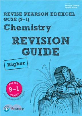 Revise Edexcel GCSE (9-1) Chemistry Higher Revision Guide：(with free online edition)