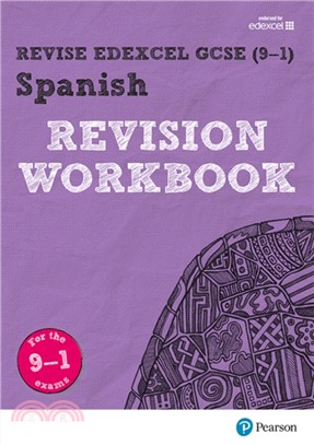 Revise Edexcel GCSE (9-1) Spanish Revision Workbook：for the 9-1 exams