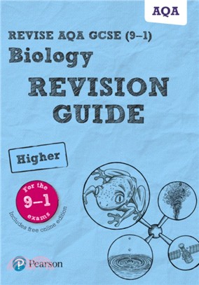 Revise AQA GCSE Biology Higher Revision Guide：(with free online edition)