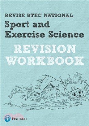 Revise BTEC National Sport and Exercise Science Revision Workbook