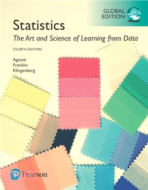 Statistics: The Art and Science of Learning from Data plus MyStatLab with Pearson eText, Global Edition