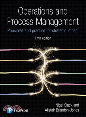 Operations and Process Management：Principles and Practice for Strategic Impact