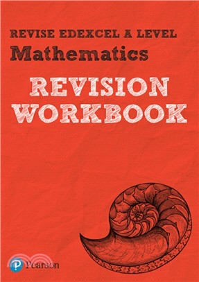 Revise Edexcel A level Mathematics Revision Workbook：for the 2017 qualifications