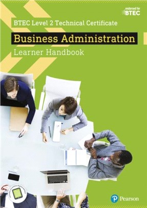 BTEC Level 2 Technical Certificate Business Administration Learner Handbook with ActiveBook