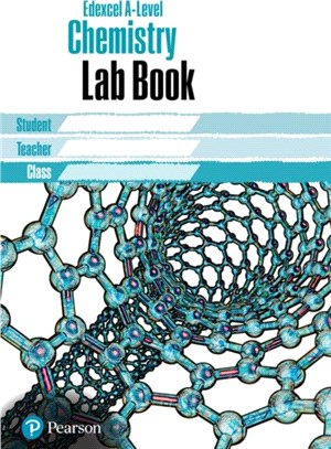 Edexcel AS/A level Chemistry Lab Book：Edexcel AS/A level Chemistry Lab Book