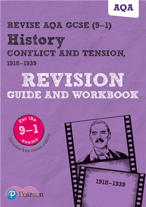 Revise AQA GCSE (9-1) History Conflict and tension, 1918-1939 Revision Guide and Workbook：includes free online edition