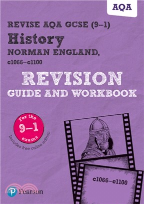 Revise AQA GCSE (9-1) History Norman England, c1066-c1100 Revision Guide and Workbook：includes free online edition