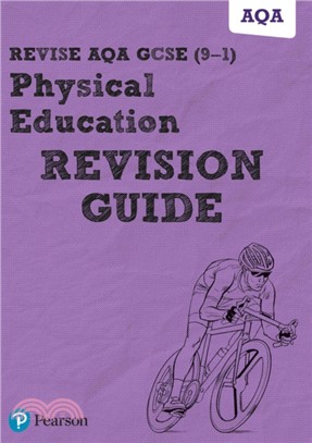 Revise AQA GCSE (9-1) Physical Education Revision Guide：includes online edition