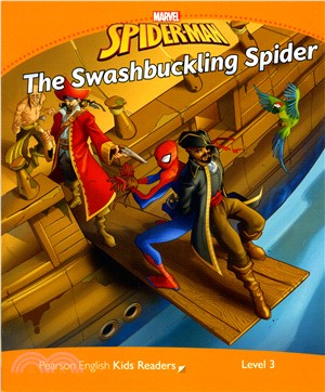 Pearson English Kids Readers: Marvel Spider-Man 3: The Swashbuckling Spider