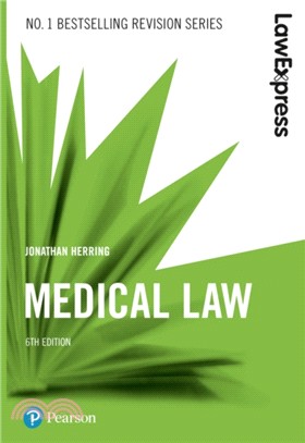Law Express: Medical Law (Revision Guide)