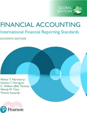 Financial Accounting, Global Edition + MyLab Accounting with Pearson eText