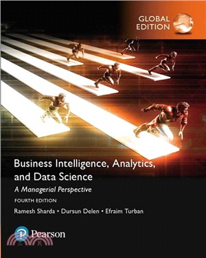 BUSINESS INTELLIGENCE: A MANAGERIAL APPROACH, 4/E （GE） | 拾書所