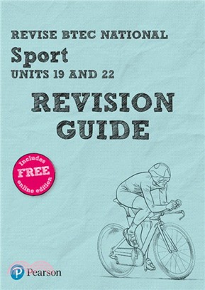 Revise BTEC National Sport (Units 19 and 22) Revision Guide