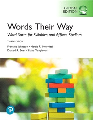 Words Their Way: Word Sorts for Syllables and Affixes Spellers, Global Edition