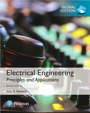 Electrical Engineering: Principles & Applications plus Pearson Mastering Engineering with Pearson eText, Global Edition