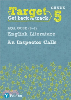 Target Grade 5 An Inspector Calls AQA GCSE (9-1) Eng Lit Workbook