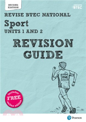 Revise BTEC National Sport Units 1 and 2 Revision Guide：Second edition