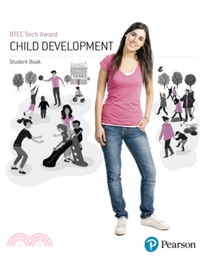 BTEC Level 1/Level 2 Tech Award Child Development Student Book