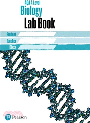 AQA A level Biology Lab Book：AQA A level Biology Lab Book