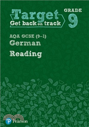 Target Grade 9 Reading AQA GCSE (9-1) German Workbook