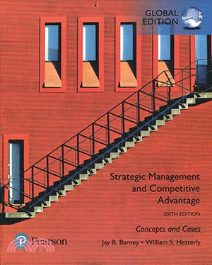 Strategic Management and Competitive Advantage: Concepts and Cases (GE) | 拾書所