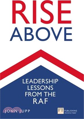 Rise Above: Leadership Lessons from the RAF