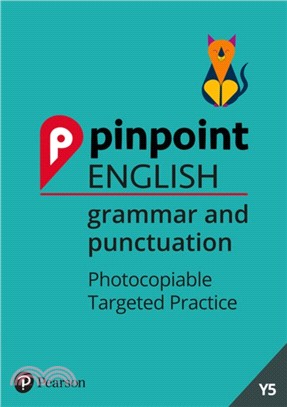 Pinpoint English Grammar and Punctuation Year 5：Photocopiable Targeted Practice
