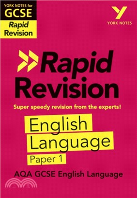 York Notes for AQA GCSE (9-1) Rapid Revision: AQA English Language Paper 1
