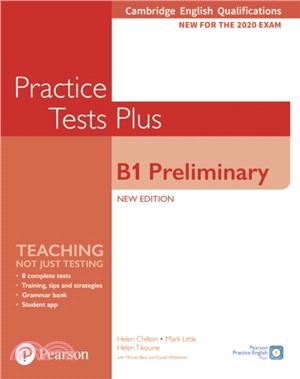 Cambridge English Qualifications: B1 Preliminary New Edition Practice Tests Plus Student's Book without key