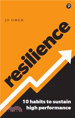 Resilience：10 habits to sustain high performance
