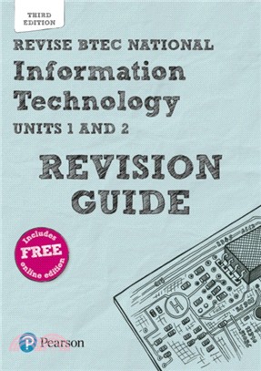 Revise BTEC National Information Technology Revision Guide：Third edition