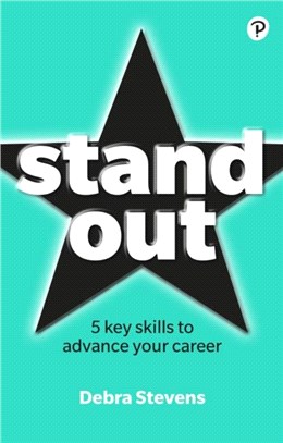 Stand Out：5 key skills to advance your career