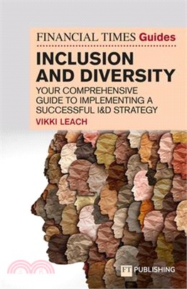 The Financial Times Guide to Inclusion and Diversity