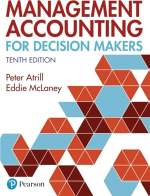 Management Accounting for Decision Makers