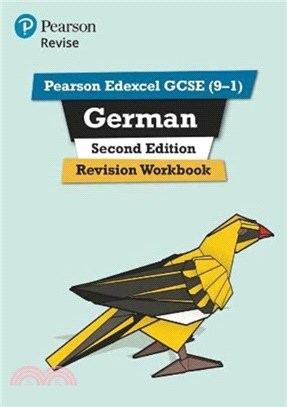 Pearson Edexcel GCSE (9-1) German Revision Workbook Second Edition：for 2022 exams and beyond