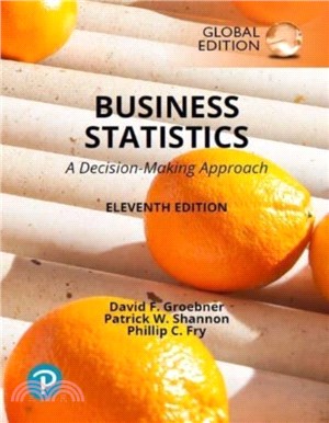 Business Statistics: A Decision Making Approach, Global Edition