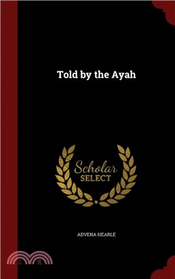 Told by the Ayah