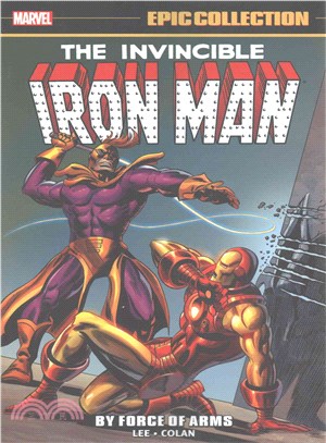 Iron Man Epic Collection 2 ─ By Force of Arms