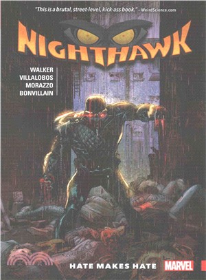 Nighthawk ─ Hate Makes Hate