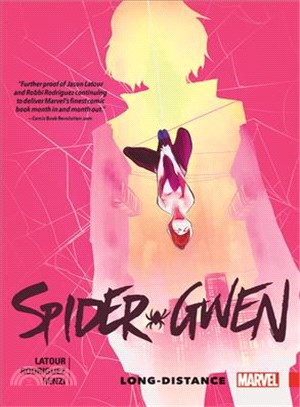 Spider-Gwen 3 ─ Long-Distance
